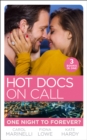 Image for Hot docs on call  : one night to forever?