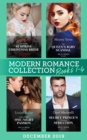 Image for Modern Romance December 2019 Books 1-4 : The Greek&#39;s Surprise Christmas Bride (Conveniently Wed!) / The Queen&#39;s Baby Scandal / Proof of Their One-Night Passion / Secret Prince&#39;s Christmas Seduction