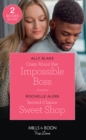 Image for Crazy About Her Impossible Boss / Second-Chance Sweet Shop