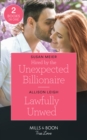 Image for Hired By The Unexpected Billionaire / Lawfully Unwed
