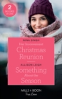 Image for Her Inconvenient Christmas Reunion / Something About The Season