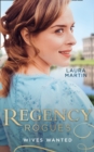Image for Regency Rogues: Wives Wanted