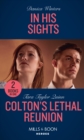 Image for In His Sights / Colton&#39;s Lethal Reunion