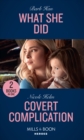 Image for What She Did / Covert Complication
