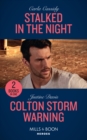 Image for Stalked In The Night / Colton Storm Warning