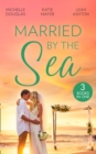 Image for Married By The Sea