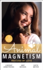 Image for Animal Magnetism: Rescued By Love