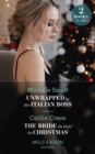 Image for Unwrapped By Her Italian Boss / The Bride He Stole For Christmas