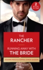 Image for The Rancher / Running Away With The Bride