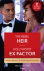 Image for The Rebel Heir / Hollywood Ex Factor