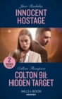 Image for Innocent Hostage / Colton 911: Hidden Target