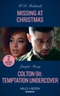 Image for Missing At Christmas / Colton 911: Temptation Undercover