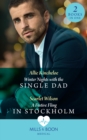 Image for Winter Nights With The Single Dad / A Festive Fling In Stockholm