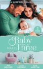 Image for A Surprise Family: Baby Makes Three