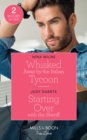 Image for Whisked Away By The Italian Tycoon / Starting Over With The Sheriff