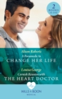 Image for A Paramedic To Change Her Life / Cornish Reunion With The Heart Doctor