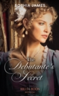 Image for The Debutante&#39;s Secret