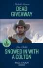 Image for Dead Giveaway / Snowed In With A Colton