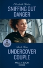 Image for Sniffing Out Danger / Undercover Couple