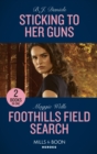 Image for Sticking To Her Guns / Foothills Field Search