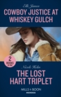 Image for Cowboy Justice At Whiskey Gulch / The Lost Hart Triplet