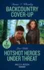 Image for Backcountry Cover-Up / Hotshot Heroes Under Threat