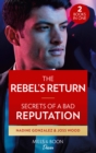 Image for The Rebel&#39;s Return / Secrets Of A Bad Reputation