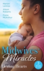 Image for Midwives&#39; Miracles: Healing Hearts
