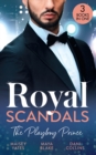 Image for Royal Scandals: The Playboy Prince