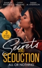 Image for Secrets And Seduction: All Or Nothing