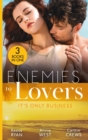 Image for Enemies To Lovers: It&#39;s Only Business