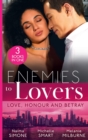 Image for Enemies To Lovers: Love, Honour And Betray