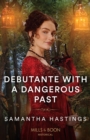 Image for Debutante with a dangerous past