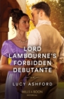 Image for Lord Lambourne&#39;s Forbidden Debutante