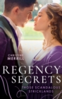 Image for Regency Secrets: Those Scandalous Stricklands