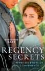 Image for Regency Secrets: Penniless Brides Of Convenience