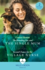 Image for The brooding doc and the single mum  : Second chance for the village nurse