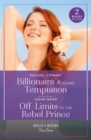 Image for Billionaire&#39;s Island Temptation / Off-Limits To The Rebel Prince