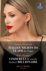 Image for Italian Nights To Claim The Virgin / Cinderella And The Outback Billionaire
