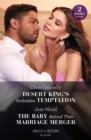 Image for Desert King&#39;s Forbidden Temptation / The Baby Behind Their Marriage Merger