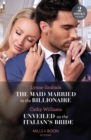 Image for The Maid Married To The Billionaire / Unveiled As The Italian&#39;s Bride