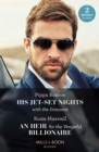 Image for His Jet-Set Nights With The Innocent / An Heir For The Vengeful Billionaire – 2 Books in 1