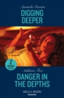 Image for Digging Deeper / Danger In The Depths