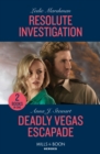 Image for Resolute Investigation / Deadly Vegas Escapade - 2 Books in 1