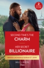 Image for Second Time&#39;s The Charm / Her Secret Billionaire