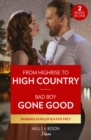 Image for From Highrise To High Country / Bad Boy Gone Good