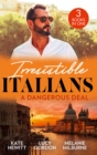 Image for Irresistible Italians: A Dangerous Deal