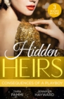 Image for Hidden Heirs: Consequences Of A Playboy
