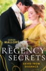Image for Regency Secrets: Saved From Disgrace