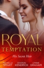 Image for Royal Temptation: His Secret Heir